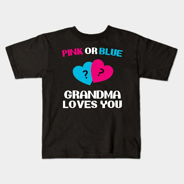 Grandma Pink or Blue Loves You Gender Reveal Party Kids T-Shirt by FanaticTee